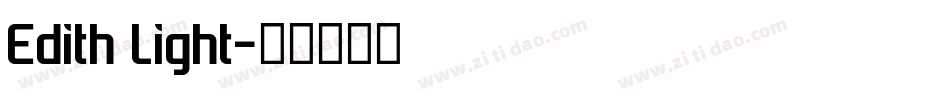 Edith Light字体转换